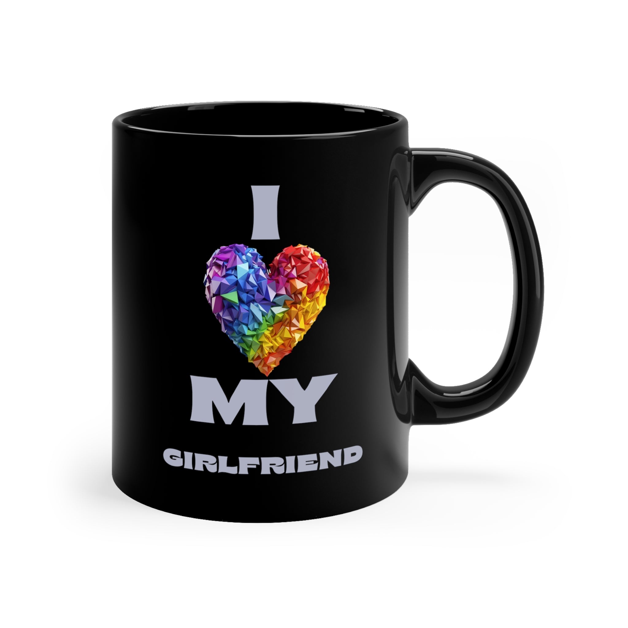 I Love My Girlfriend 11oz Black Mug #3