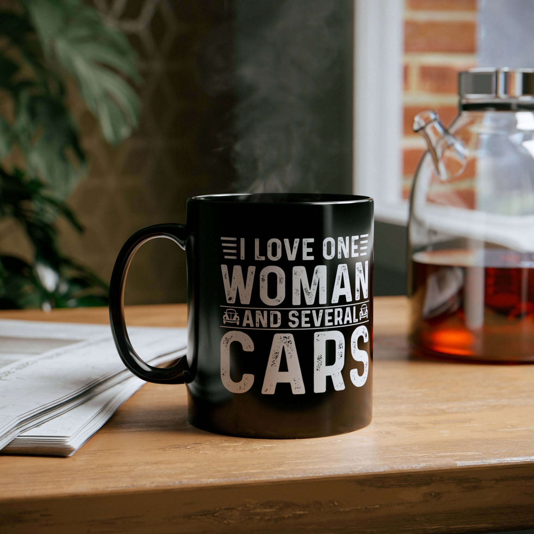 I Love One Woman and Several Cars 11oz Black Mug