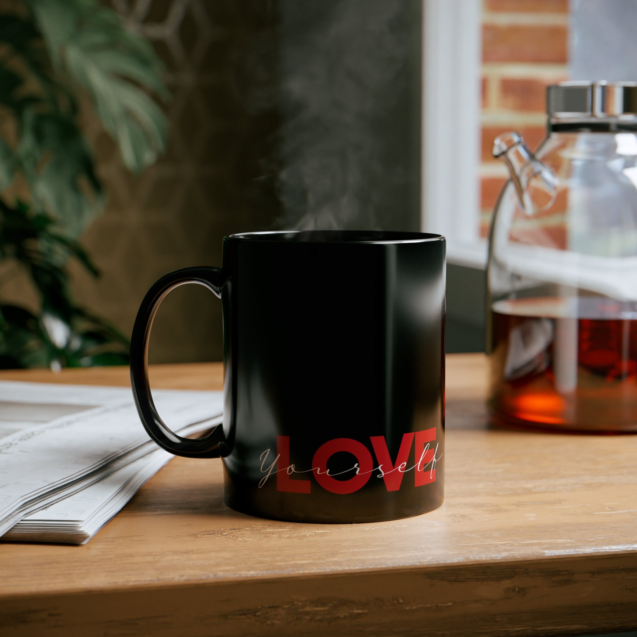 Love Yourself 11oz Black Mug