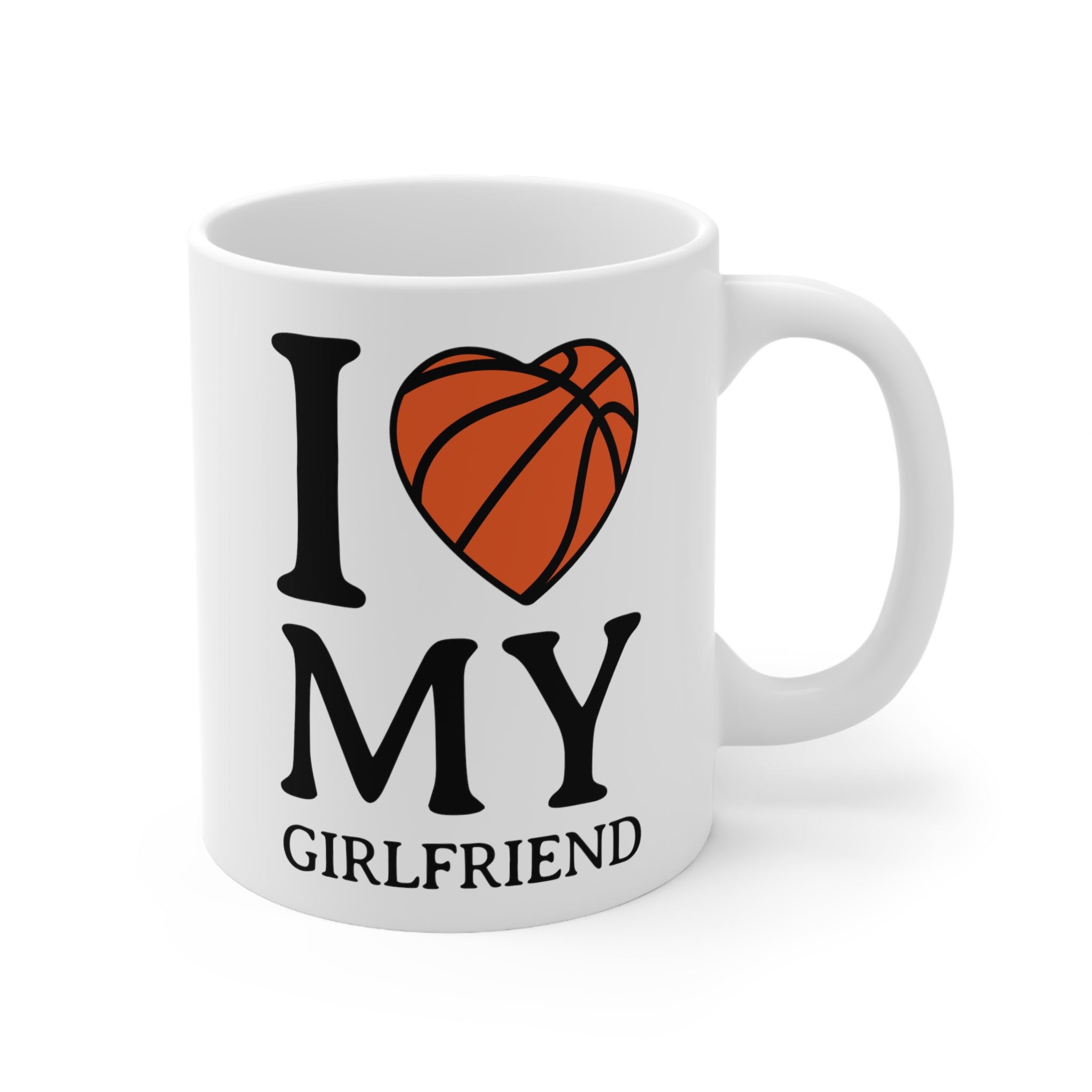 I Love My Girlfriend Ceramic Mug 11oz